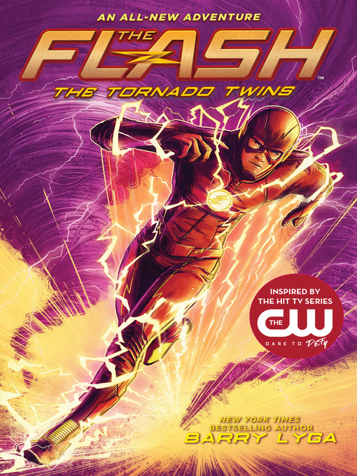 Title details for The Tornado Twins (The Flash Book 3) by Barry Lyga - Available